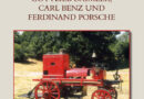 Buch: „Im Dienste der Feuerwehr: Gottlieb Daimler, Carl Benz & Ferdinand Porsche