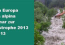 Land unter in Europa -> Seminartagung 25.9.2013 in Salzburg