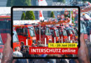 News, Bilder, Emotionen: Ab 15. Juni 2020 eine Woche lang INTERSCHUTZ online