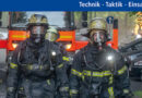Know-how zum Schutz vor krebserregenden Kontaminationen im Feuerwehr-Einsatz