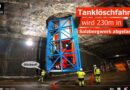 Wenn das Tanklöschfahrzeug senkrecht 230 Meter ins Bergwerk abgelassen wird